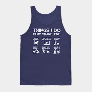 THINGS I DO IN MY SPARE TIME BEAGLE DOG Tank Top